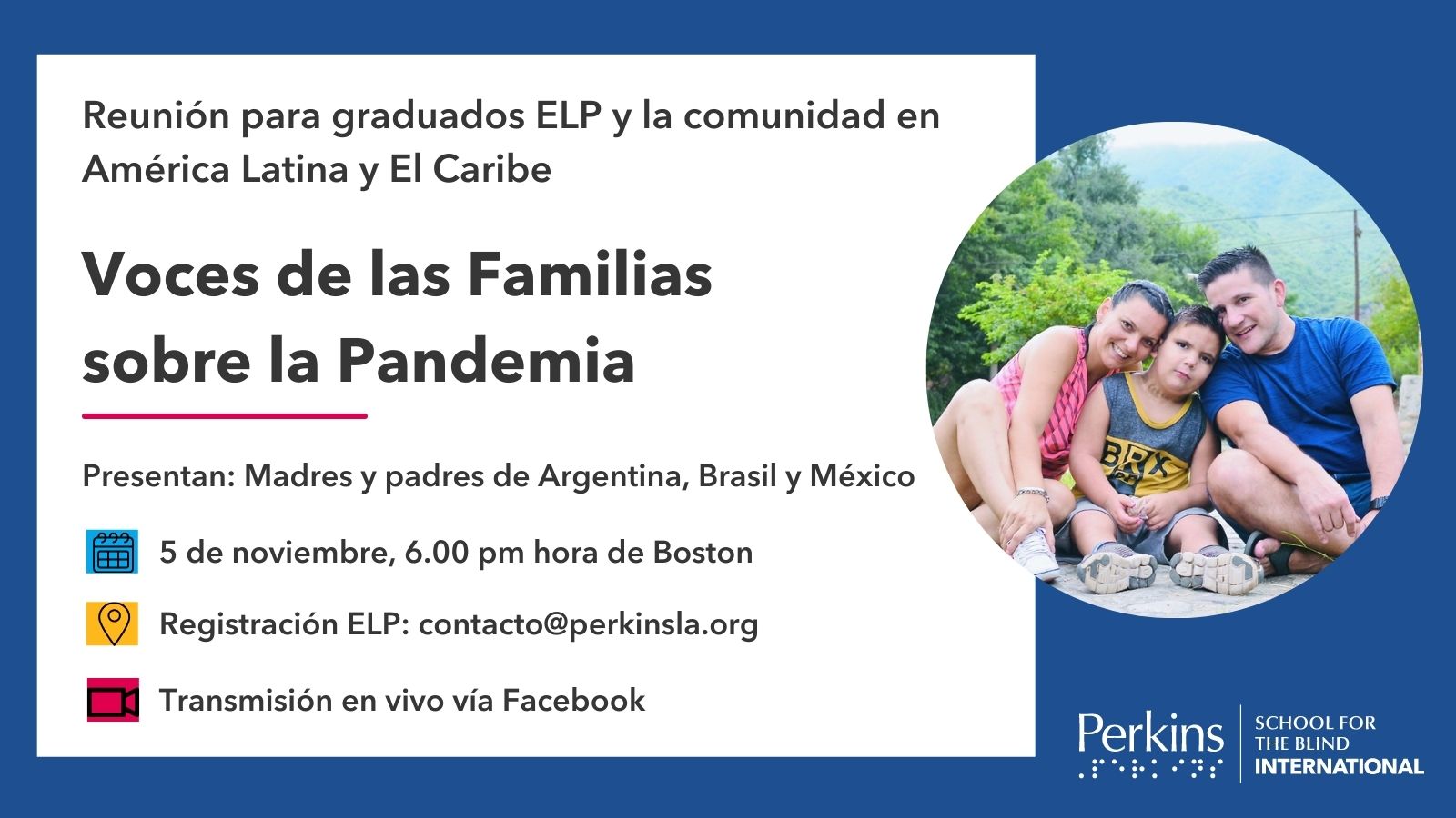 Flyer que dice "Voces de las Familias sobre la Pandemia" con foto de una familia